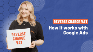 Reverse Charge VAT & Google ADS