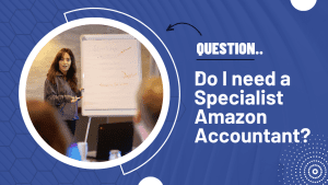 Do I need an Amazon Specialist Accountant